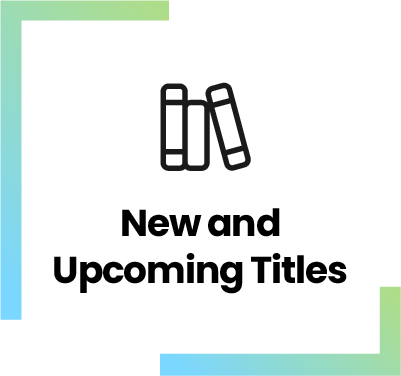 New and Upcoming Titles