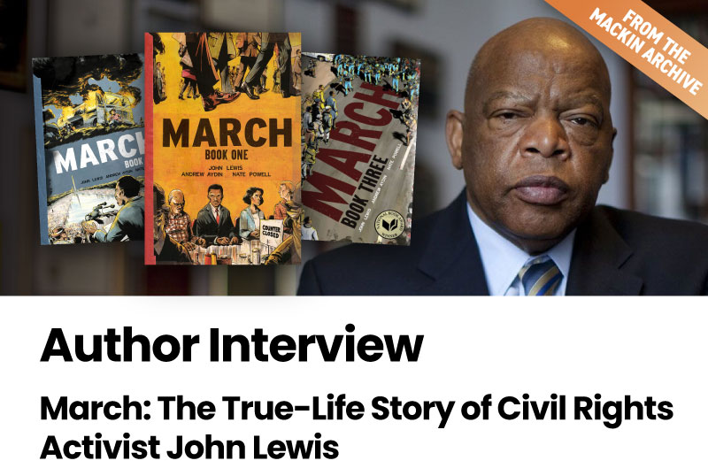 Author Interview: March: The True-Life Story of Civil Rights Activist John Lewis