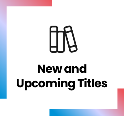 New and Upcoming Titles