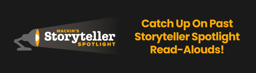 Mackin's Storyteller Spotlight