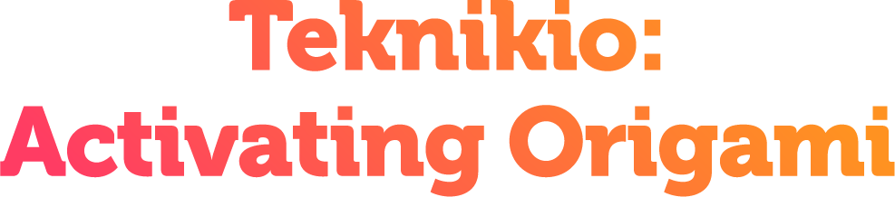 Teknikio: Activating Origami Set