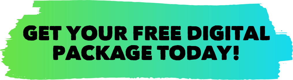 Get Your FREE Digital Package Today!